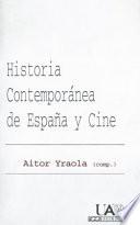 libro Historia Contemporánea De España Y Cine